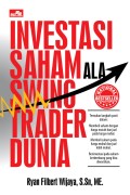 Investasi Saham Ala Swing Trader Dunia.