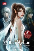 Ther Melian: Genesis