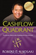 Cashflow Quadrant: Panduan Mencapai Kebebasan Keuangan