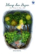 Pelangi dan Hujan: Antara Kenangan dan Angan-Angan