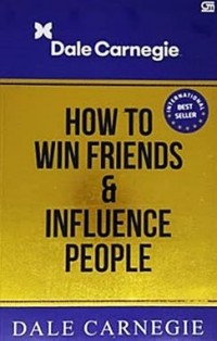 How to Win Friends and Influence People