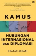 Kamus Hubungan Internasional dan Diplomasi