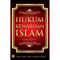 Hukum Kewarisan Islam (Edisi Kedua)