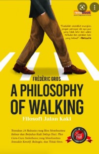 A Philosophy of Walking