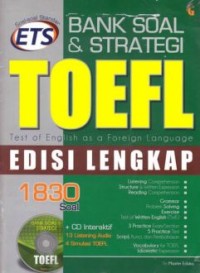 Bank Soal & Strategi Toefl Edisi Lengkap 1830 Soal