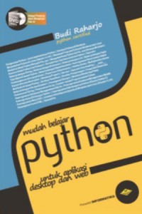 Mudah Belajar Python: Untuk Aplikasi Dekstop dan Web