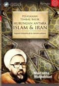 Pelayanan Timbal Balik Hubungan Antara Islam & Iran