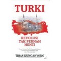 Turki Revolusi Tak Pernah Henti