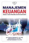 Manajemen Keuangan: Sebagai Dasar Pengambilan Keputusan Bisnis