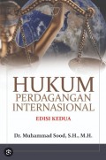 Hukum Perdagangan Internasional Edisi Kedua