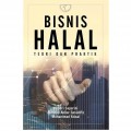 Bisnis Halal: Teori dan Praktik