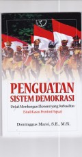 Penguatan Sistem Demokrasi: Untuk Membangun Ekonomi yang Berkualitas (Studi Kasus Provinsi Papua)