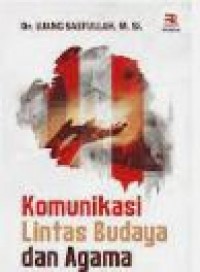 Komunikasi Lintas Budaya dan Agama