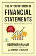 The Interpretation of Financial Statements: Memandu Anda Memahami Laporan Keuangan