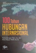 100 Tahun Hubungan Internasional