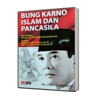 Bung Karno Islam dan Pancasila