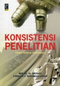 Konsistensi Penlitian Dalam Bidang Kesehatan
