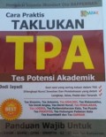 Cara Praktis Taklukan TPA Tes Potensi Akademik