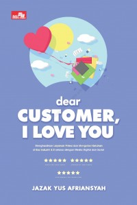 Dear Customer I Love You