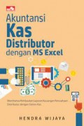 Akuntansi Kas Distributor dengan Ms Excel