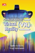 Panduan Aplikasi Virtual Reality (VR)