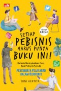 Setiap Pebisnis Harus Punya Buku Ini!: Rahasia Meningkatkan Cuan bagi Pebisnis Pemula