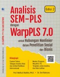 Analisis SEM-PLS dengan WarpPLS 7.0 untuk Hubungan Linier dalam Penelitian Sosial dan Bisnis