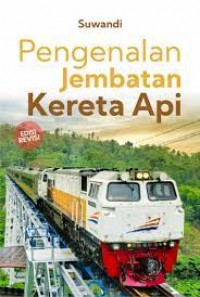 Pengenalan Jembatan Kereta Api