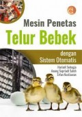 Mesin Penetas Telur Bebek dengan Sistem Otomatis