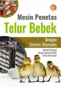 Mesin Penetas Telur Bebek dengan Sistem Otomatis