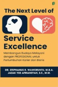 The Next Level of Service Excellence