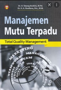 Manajemen Mutu Terpadu: Total Quality Management