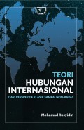 Teori Hubungan Internasional: dari Perspektif Klasik Sampai Non-Barat