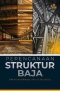 Perencanaan Struktur Baja (Berdasarkan SNI 1729:2020)