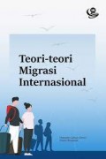 Teori-Teori Migrasi Internasional