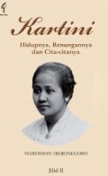 Kartini: Hidupnya, Renungannya, dan Cita-Citanya Jilid II