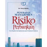 Penerapan Manajemen Risiko Perbankan