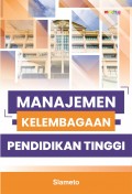 Manajemen Kelembagaan Pendidikan Tinggi