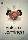 Hukum Jaminan: Konsep dan Pengaturannya di Indonesia