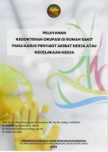 Pelayanan Kedokteran Okupasi di Rumah Sakit Pada Kasus Penyakit Akibat Kerja Atau Kecelakaan Kerja