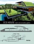 Eco House: Green Roofs and Vertical Gardens