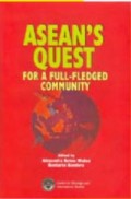 Asean's Quest for a Full-Fledged Community