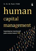 Human Capital Management: Kepemimpinan Transformasi pada Revolusi Industri 4.0