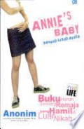 Annie's Baby: The Diary Anonymous, A Pregnant Teenager