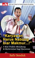 Karyawan Harus Nabung biar Makmur