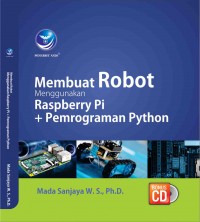 Membuat Robot Menggunakan Raspberry Pi + Pemrograman Pyhton