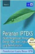 Peranan IPTEKS dalam Pengelolaan Pangan, Energi, SDM, dan Lingkungan yang Berkelanjutan Buku II