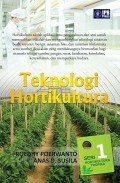 Teknologi Hortikultura: Seri 1 Hortikultura Tropika