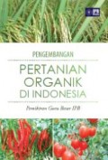 Pengembangan Pertanian Organik di Indonesia