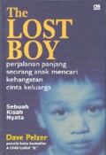 The Lost Boy:Perjalanan Panjang Seorang Anak Mencari Kehangatan Cinta Keluarga